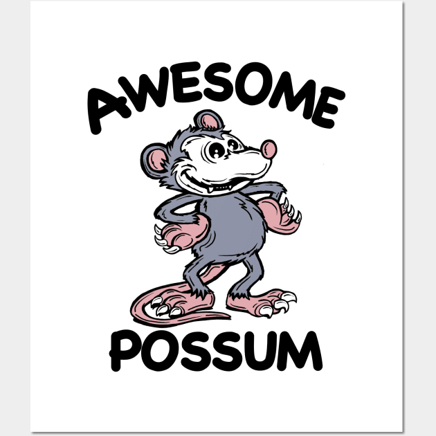 Awesome Possum Wall Art by PnJ